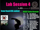 ライダーとボーダーが集結するLabセッション4が2月13日開催 画像