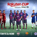 FCバルセロナとチェルシーFCが戦う「Rakuten Cup」をRakuten TVがライブ配信
